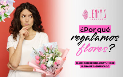 ¿Por qué regalamos flores? El origen de una costumbre llena de significado